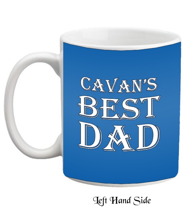 Cavans Best Dad Personalised Mug