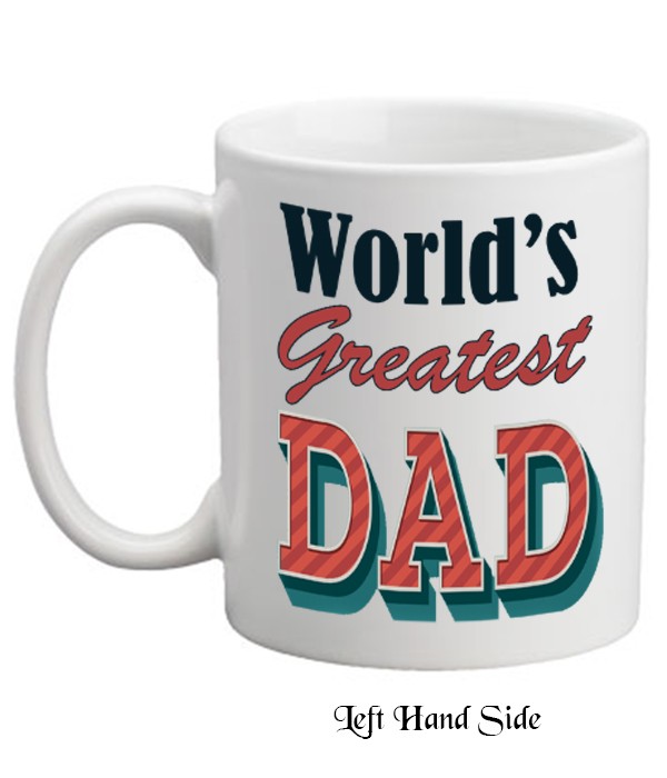 Fathers Day - Worlds Greatest Dad Mug