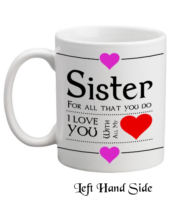 I Love You Heart Sister Mug