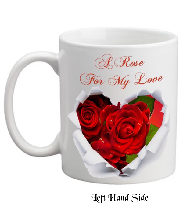 Valentines Rose for my Love Personalised Mug