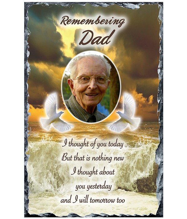 Remembrance Slate Dad Doves Over Golden Waves & Photo