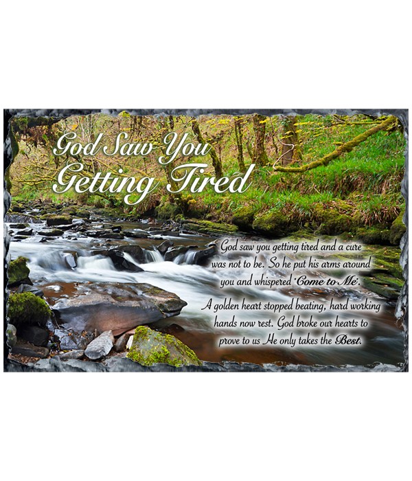 Remembrance Getting Tired River & Rocks Slate